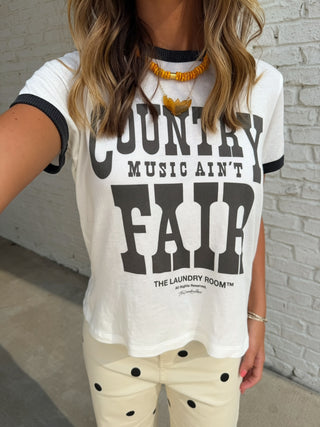 The Laundry Room | Country Music Ain't Fair Perfect Ringer Tee White & Black Snow
