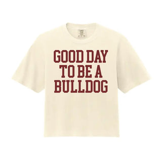Good Day To Be A Bulldog Crop Top Maroon